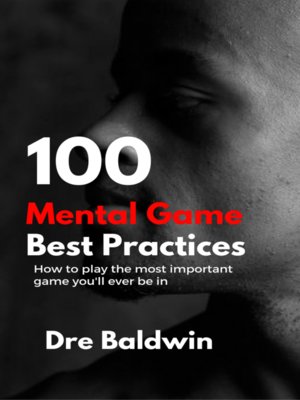cover image of 100 Mental Game Best Practices